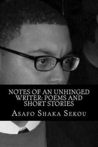 bokomslag Notes of an Unhinged Writer
