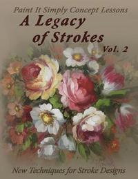 bokomslag A Legacy of Strokes Volume 2