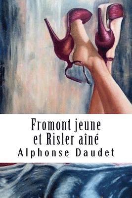 Fromont jeune et Risler aîné