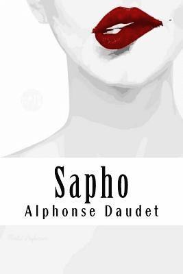 Alphonse Daudet - Sapho, Häftad