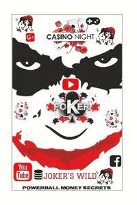 bokomslag Casino Night: POKER: Proven Methods And Strategies To Win In Casino POKER