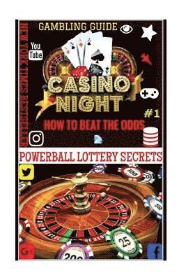 bokomslag Gambling Guide: Casino Night: Proven Methods And Strategies To Win In Casino Games.