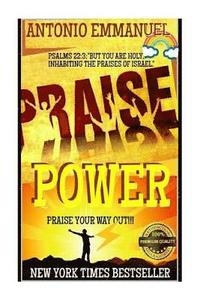 bokomslag Power Praise: Inspirational Books, Motivational Book, Self-help Book's