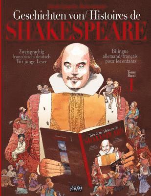 bokomslag Geschichten von Shakespeare/Histoires de Shakespeare: Zweisprachig französisch/deutsch Für junge Leser - Bilingue français/allemand pour les enfants