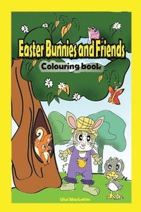 bokomslag Easter Bunnies and their Friends: Colouring Book