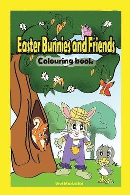 Easter Bunnies and their Friends: Colouring Book 1