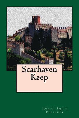 Scarhaven Keep 1