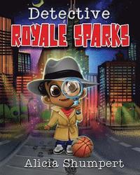 bokomslag Detective Royale Sparks