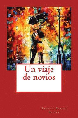 Un viaje de novios 1