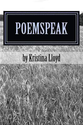 PoemSpeak: Poetry by Kristina Lloyd 1