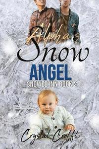 bokomslag Alpha's Snow Angel: An Mpreg Romance