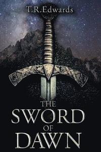 bokomslag The Sword of Dawn