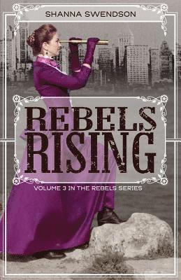 Rebels Rising 1