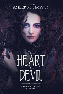 Devin Lagasse, T. C. Cumberland - The Heart of a Devil: A Horror Villains Anthology, Häftad