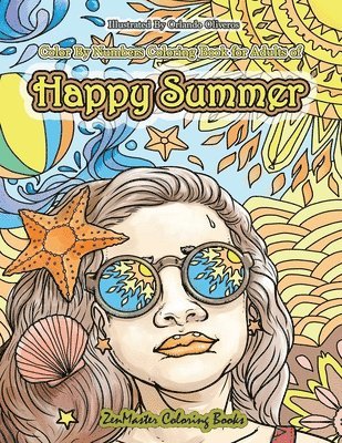 Color By Numbers Coloring Book for Adults of Happy Summer 1