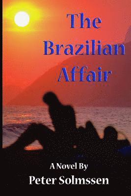 The Brazilian Affair 1