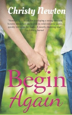 Christy Newton - Begin Again, Häftad
