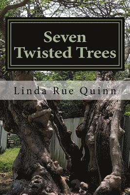 Seven Twisted Trees 1