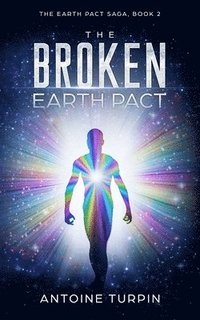 bokomslag The Broken Earth Pact: The Earth Pact Saga, Book 2