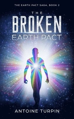 The Broken Earth Pact: The Earth Pact Saga, Book 2 1