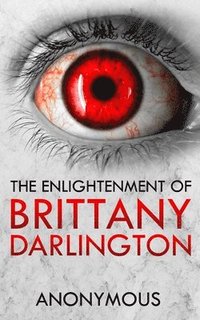 bokomslag The Enlightenment of Brittany Darlington