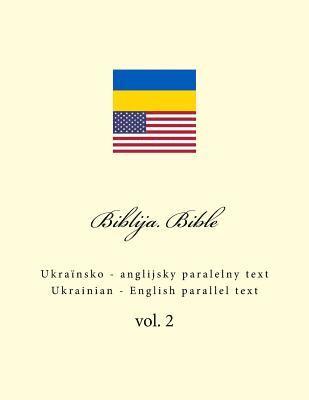 Biblija. Bible: Ukrainian - English Parallel Text 1