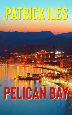 Pelican Bay 1