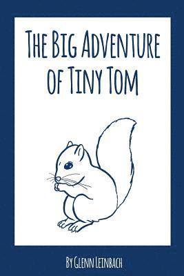 The Big Adventure of Tiny Tom 1