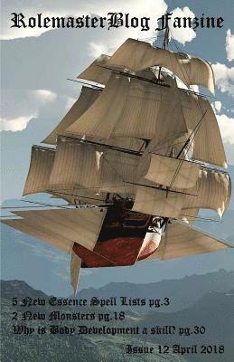 Brian Hanson, Peter Rudin-Burgess - RolemasterBlog Fanzine Issue 12 April 2018, Häftad