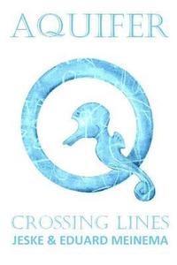 bokomslag Aquifer 2: Crossing Lines