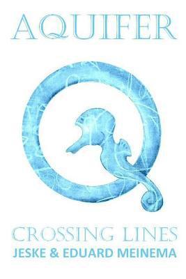 Aquifer 2: Crossing Lines 1