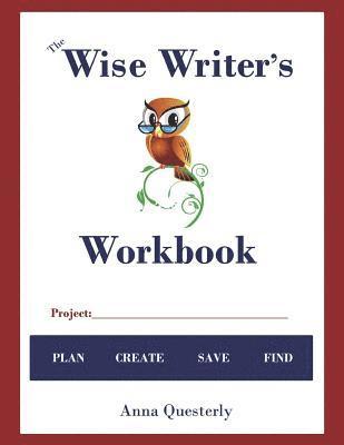 bokomslag The Wise Writer's Workbook