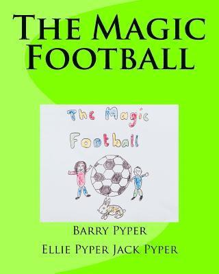 bokomslag The Magic Football