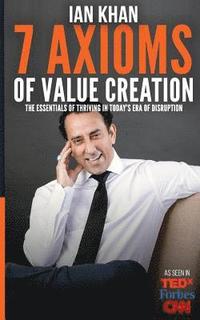 bokomslag The 7 Axioms of Value Creation