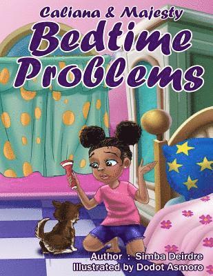 bokomslag Caliana & Majesty: Bedtime Problems