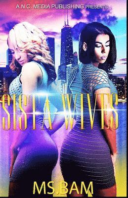 Sista-Wives 1