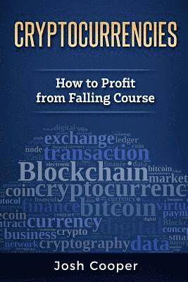 Cryptocurrencies - How to Profit from Falling Course 1