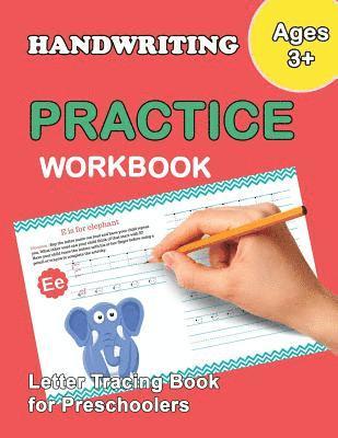 Letter Tracing Book for Preschoolers: Number and Alphabet Tracing Book, Practice For Kids, Ages 3-5, Number Writing Practice, Alphabet Writing Practic 1