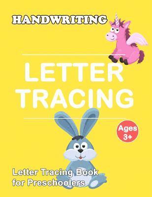 bokomslag Letter Tracing Book for Preschoolers: Trace Letters Of The Alphabet and Number: Preschool Practice Handwriting Workbook: Pre K, Kindergarten and Kids