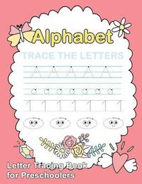 bokomslag Letter Tracing Book for Preschoolers: Trace Letters Of The Alphabet and Number: Preschool Practice Handwriting Workbook: Pre K, Kindergarten and Kids
