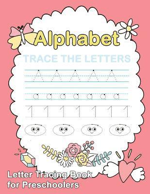 Plant Publishing - Letter Tracing Book for Preschoolers: Trace Letters Of The Alphabet and Number: Preschool Practice Handwriting Workbook: Pre K, Kindergarten and Kids, Häftad