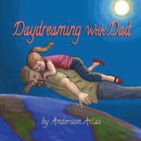 bokomslag Daydreaming with Dad