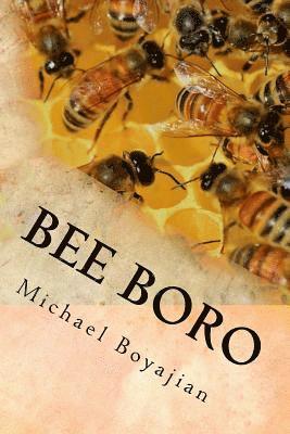 Bee Boro 1