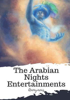 bokomslag The Arabian Nights Entertainments