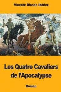 bokomslag Les Quatre Cavaliers de l'Apocalypse