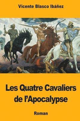 Les Quatre Cavaliers de l'Apocalypse 1