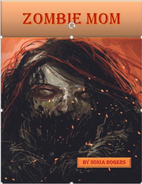 Zombie Mom 1