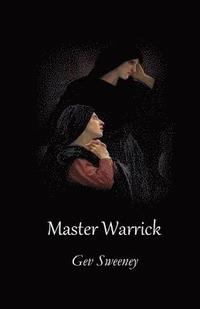 bokomslag Master Warrick: a Novella