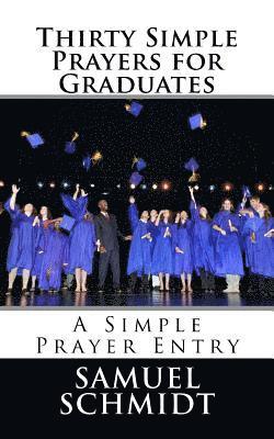 bokomslag Thirty Simple Prayers for Graduates