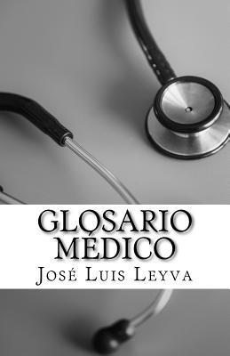 bokomslag Glosario Médico: English-Spanish MEDICAL Terms